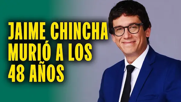 Fallece el periodista Jaime Chincha a los 48 años